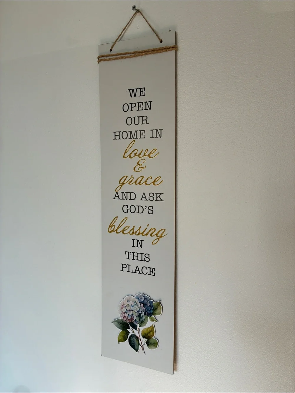 NWT- We Open Our Home In Love & Grace And Ask God’s Blessing In This Place Sign